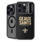 NFL New Orleans Saints Team Motto iPhone 15 Pro Kickstand Case